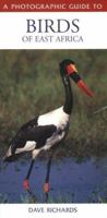 A Photographic Guide to Birds of East Africa 1770073817 Book Cover
