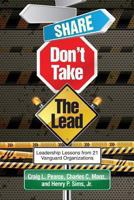 Share, Don't Take the Lead 162396475X Book Cover