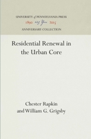 Residential Renewal in the Urban Core 1512805629 Book Cover