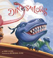 Dinosailors 015206124X Book Cover