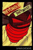 Beyond 6: The Thirst 1727792416 Book Cover