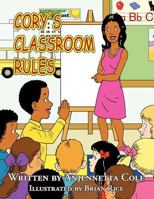 Cory's Classroom Rules 1468536524 Book Cover