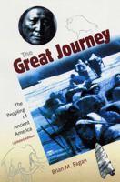 The Great Journey: The Peopling of Ancient America 081302756X Book Cover
