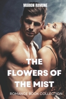 The Flowers of the Mist: Romance Book Collection B0B1B4YF9C Book Cover
