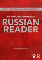 The Routledge Intermediate Russian Reader 0415678870 Book Cover