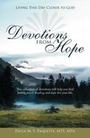 Devotions from Hope: Living This Day Closer to God 1449724361 Book Cover