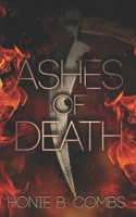 Ashes of Death B0H35WN1Z8 Book Cover