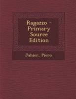 Ragazzo 1021226661 Book Cover