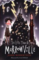 The Little Town of Marrowville 0241344743 Book Cover