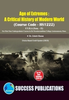 Age of Extremes: A Critical History of Moder World (HISTORY)(F.Y.B.A, S.P. College, Sem.-II) 9393220921 Book Cover
