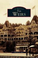 The Weirs 0738589543 Book Cover