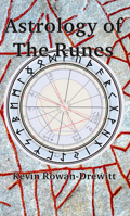 Astrology of The Runes 1739973356 Book Cover