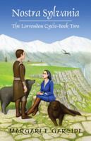 Nostra Sylvania: The Lorrondon Cycle-Book Two 1432747363 Book Cover