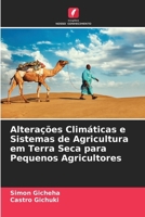 Alterações Climáticas e Sistemas de Agricultura em Terra Seca para Pequenos Agricultores (Portuguese Edition) 6204618695 Book Cover