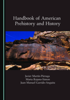 Handbook of American Prehistory and History 1527560805 Book Cover