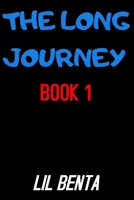 The Long Journey: Book 1 B0FCCSYHZ4 Book Cover