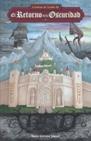 El retorno de la Oscuridad: Tomo 1 (Crónicas de Zézalo) (Spanish Edition) B0CTZ11LYX Book Cover