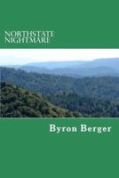 Northstate Nightmare 1983577510 Book Cover