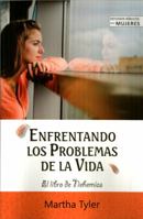 Enfrentando los problemas de la vida: El libro de Nehemías 1944839461 Book Cover