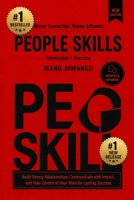 PEOPLE SKILLS: Master Connection, Master Influence B0HBKPP2MB Book Cover