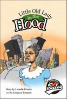 Little Old Lady in the Hood 1412072379 Book Cover