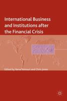 International Business and Institutions After the Financial Crisis 1137367199 Book Cover