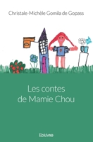 Les contes de Mamie Chou (French Edition) 2414445610 Book Cover