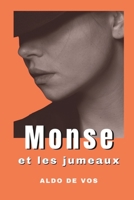 Monse et les jumeaux B0CFCTZLWS Book Cover
