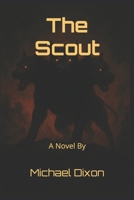 The Scout (The Hellhound Cycle) B0G3YMW7F8 Book Cover