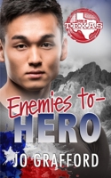 Enemies to Hero 1639070036 Book Cover