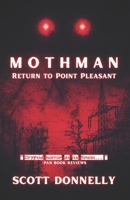 Mothman: Return to Point Pleasant B09S65KXMW Book Cover