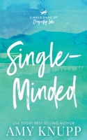 Single Minded - Scenic Cover 1955573654 Book Cover