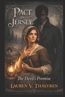 Pact in Jersey: The Devil’s Promise (Paranormal Romance) B0GP6SYFB2 Book Cover