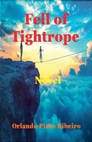 Fell of Tightrope B0DWZLJTWX Book Cover