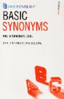 Easier English Basic Synonyms: Ideal for Vocabulary Building Pre-intermediate level 0747569797 Book Cover