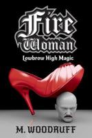 Fire Woman 1979763631 Book Cover