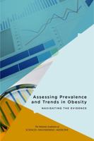 Assessing Prevalence and Trends in Obesity: Navigating the Evidence 0309442710 Book Cover