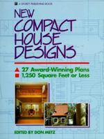 New Compact House Designs 0882666665 Book Cover
