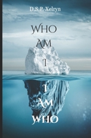 Who Am I? I Am Who.: A Transformative Guide to Breaking Free from Expectations and Embracing Your Authentic Self B0FLJ7B3DQ Book Cover