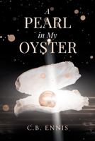 A Pearl in My Oyster: A Family's Journey through Addiction 1684989256 Book Cover