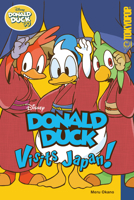 Disney Manga: Donald Duck Visits Japan! 1427871493 Book Cover