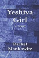 Yeshiva Girl 1731389833 Book Cover