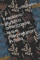 Il realismo giuridico americano e le sue interpretazioni in Italia B08929Z9MV Book Cover