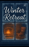 Winter Retreat B0GG63T5GJ Book Cover