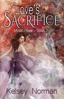 Love's Sacrifice 1943959242 Book Cover