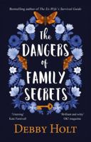 The Dangers of Family Secrets 144484122X Book Cover