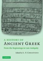 A History of Ancient Greek: From the Beginnings to Late Antiquity 1107123224 Book Cover