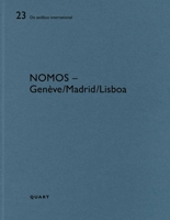 Nomos – Genève/Lisboa/Madrid: De aedibus international 3037612479 Book Cover