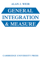 General Integration and Measure 052129715X Book Cover