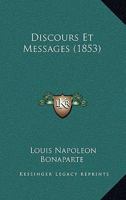 Discours Et Messages (1853) 116087493X Book Cover